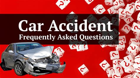 Frequently Asked Questions (FAQ) auto accident attorney